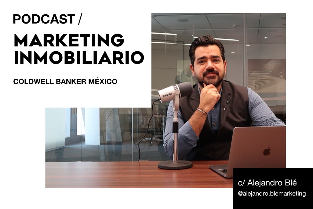 podcast inmobiliario y marketing inmobiliario