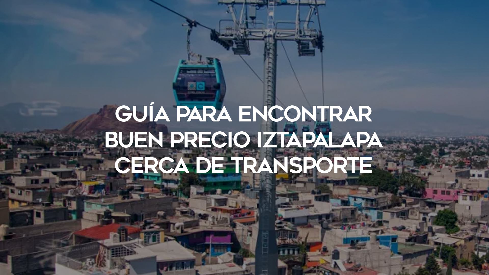 23_Guía-para-encontrar-buen-precio-Iztapalapa-cerca-de-transporte
