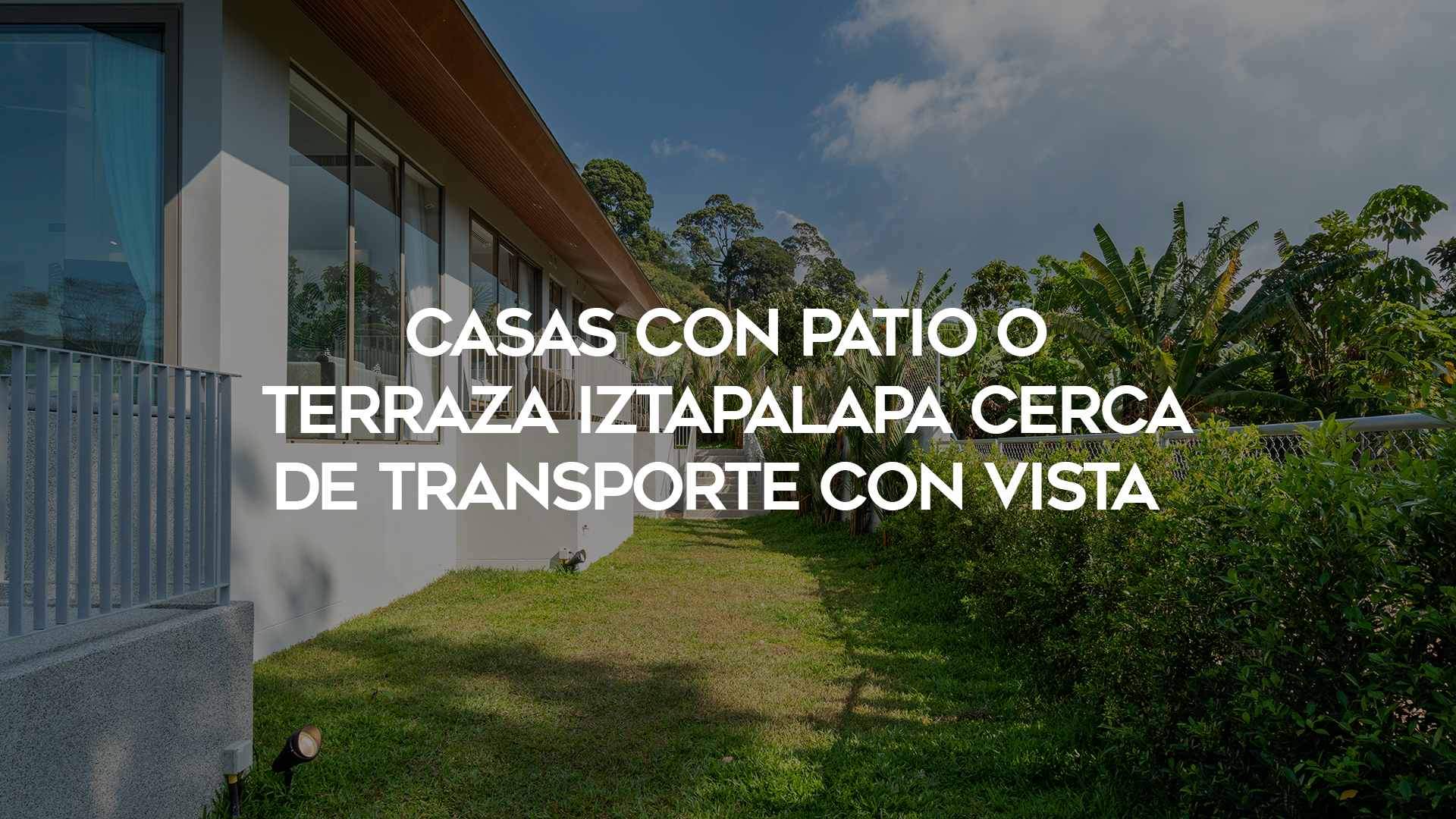31_Casas-con-patio-o-terraza-Iztapalapa-cerca-de-transporte-con-vista