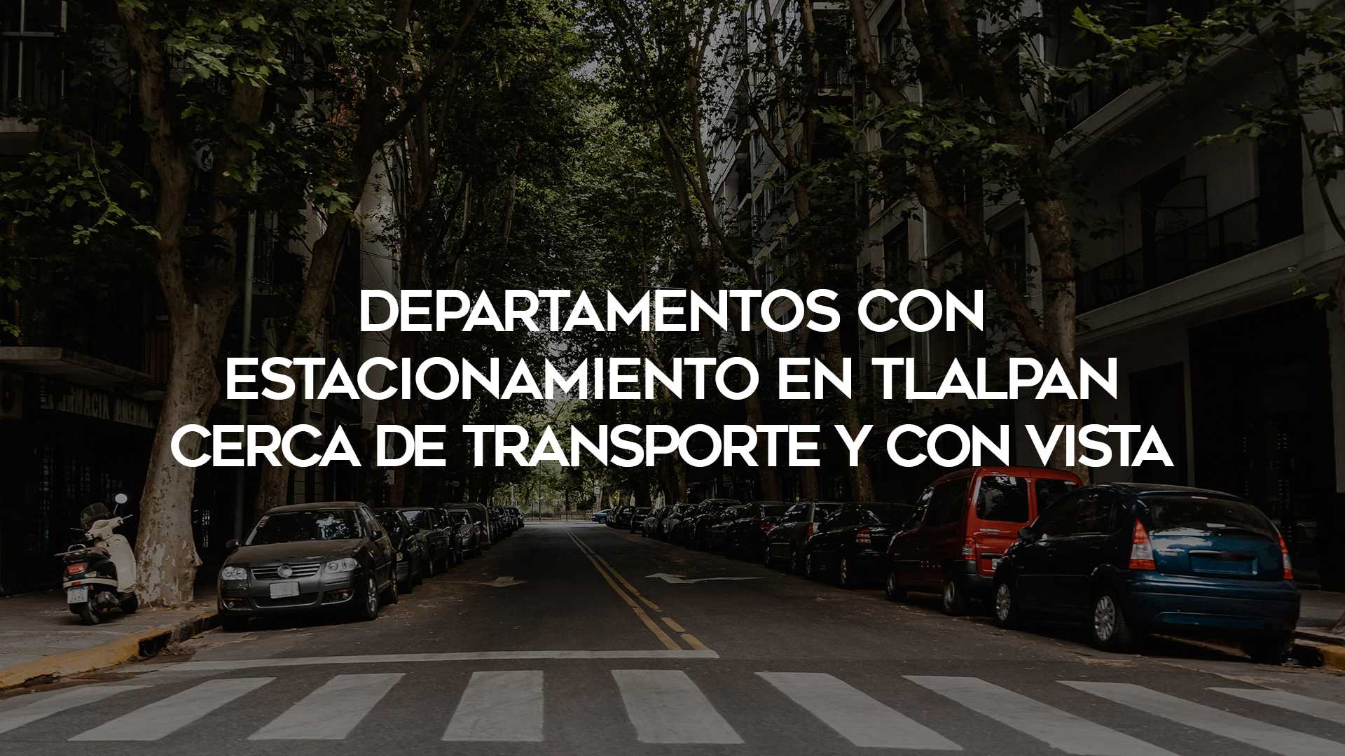 45_Departamentos-con-Estacionamiento-en-Tlalpan-Cerca-de-Transporte-y-Con-Vista_1920x1080