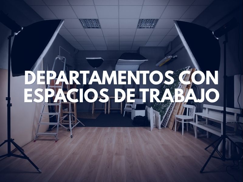 Departamentos con Espacios de Trabajo