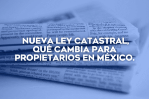 Análisis de Coldwell Banker México sobre esquema de armonización entre catastro, Registro Público de la Propiedad y plataformas digitales
